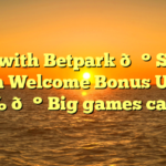 Bet with Betpark 💰 Slots with Welcome Bonus Up to 400% 💰 Big games catalog